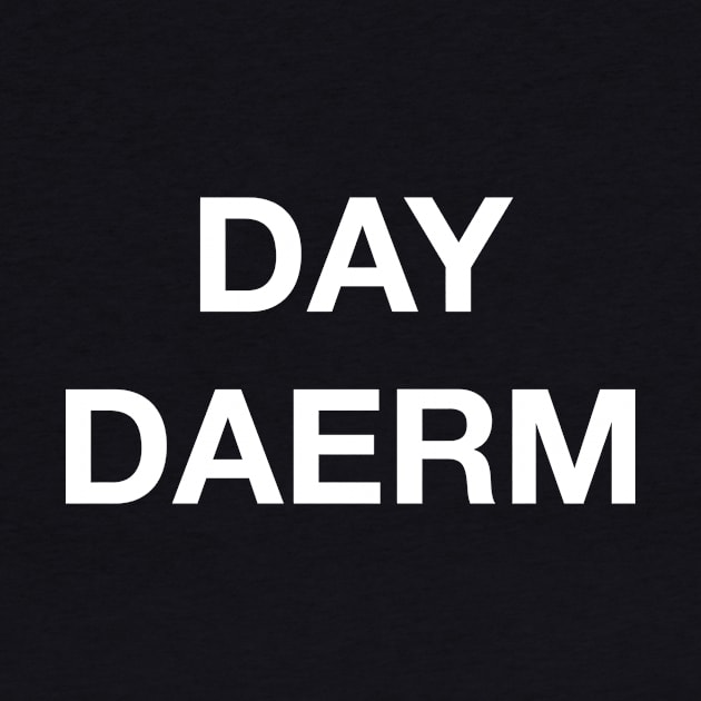 DAY DAERM by TheCosmicTradingPost